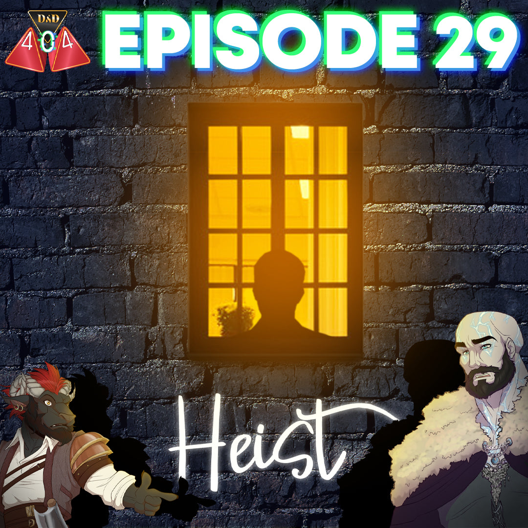 Ep. 29 - Drell’s Beans & Robbing the scene!