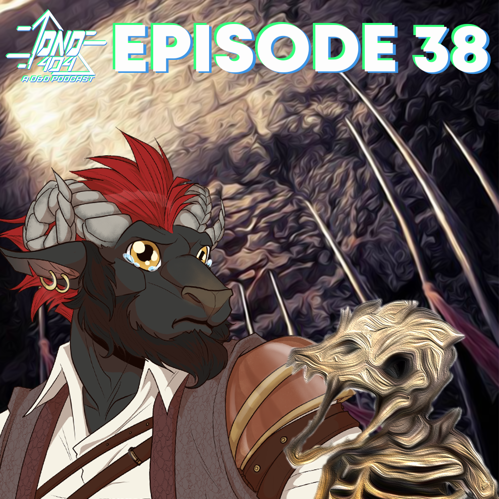 Ep. 38 -  The Dragon’s Flatulence
